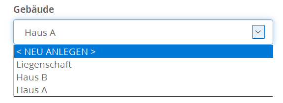 Dropdown Gebäude. Der oberste Eintrag lautet "" darunter werden existierende Gebäude angezeigt: Liegenschaft, Haus A, Haus B